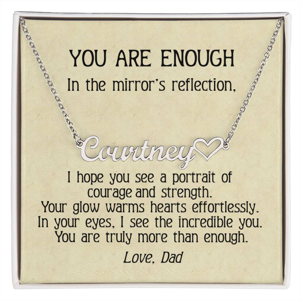 To My Daughter You Are Enough Personalized Heart Name Necklace